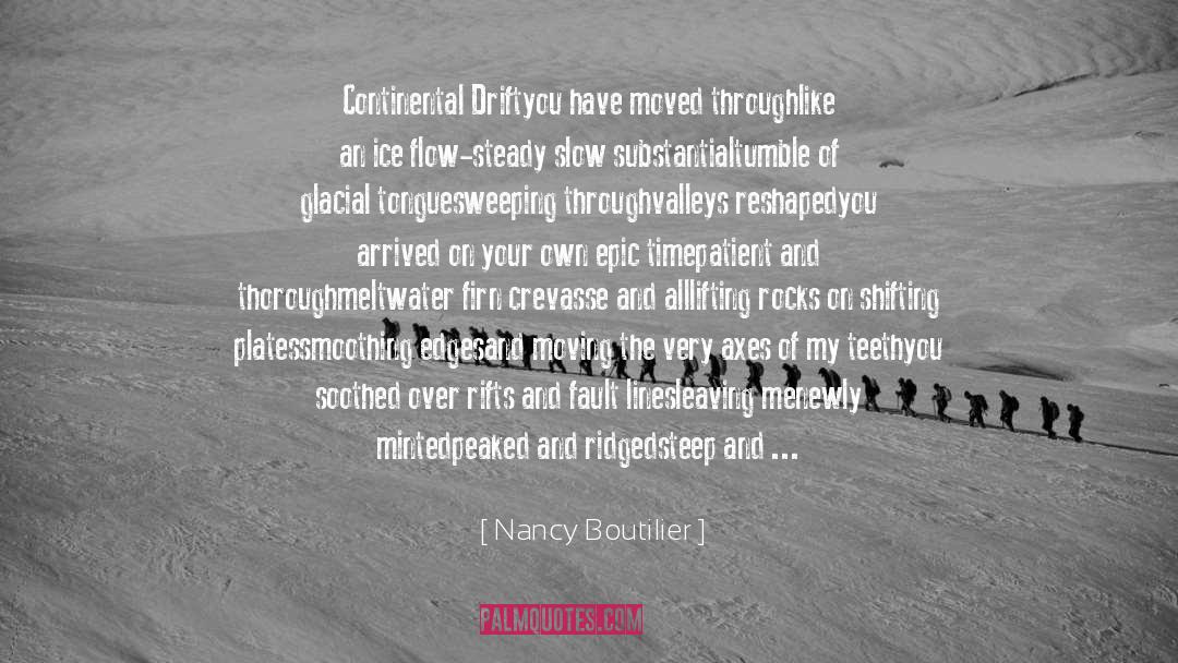 Continental quotes by Nancy Boutilier