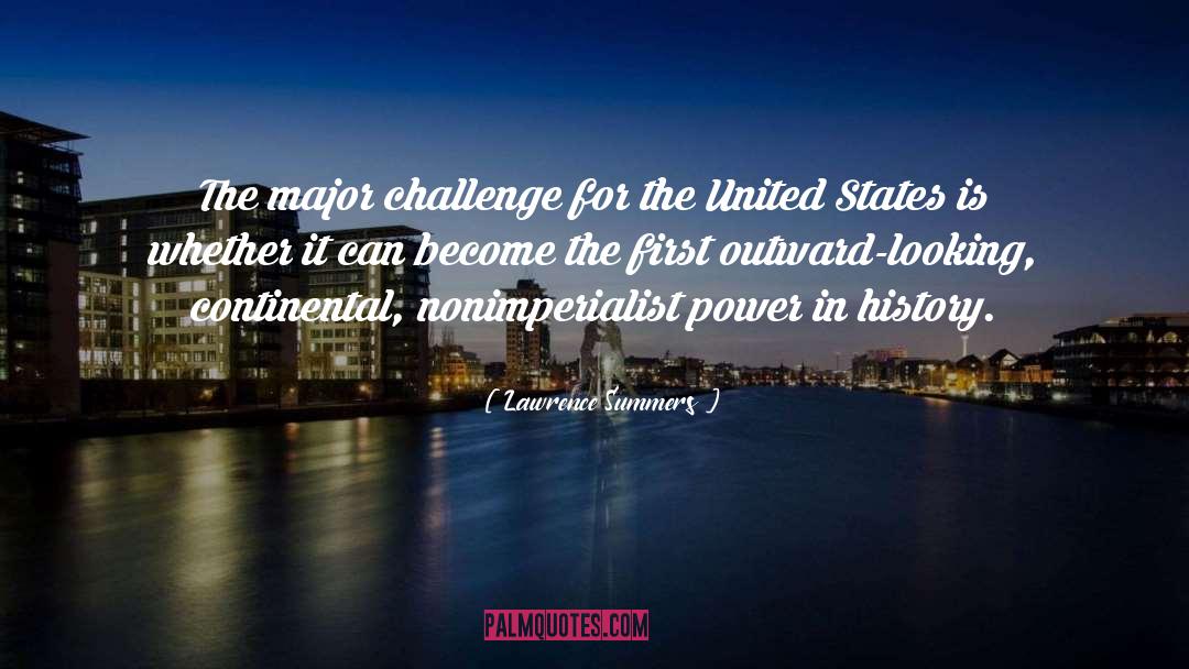 Continental quotes by Lawrence Summers