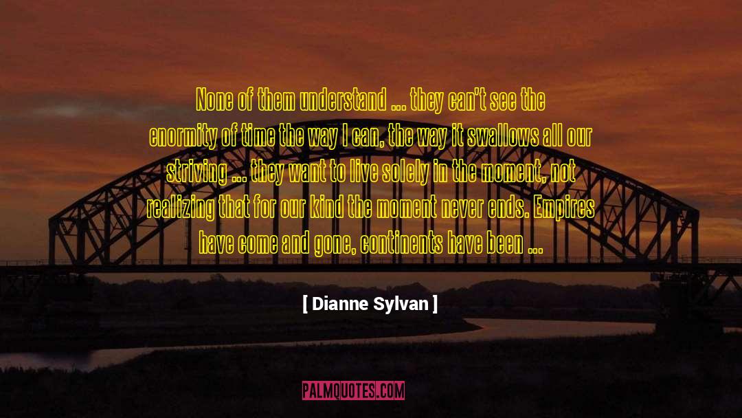 Continents quotes by Dianne Sylvan