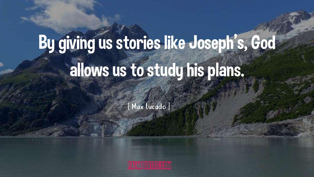 Contingency Plans quotes by Max Lucado