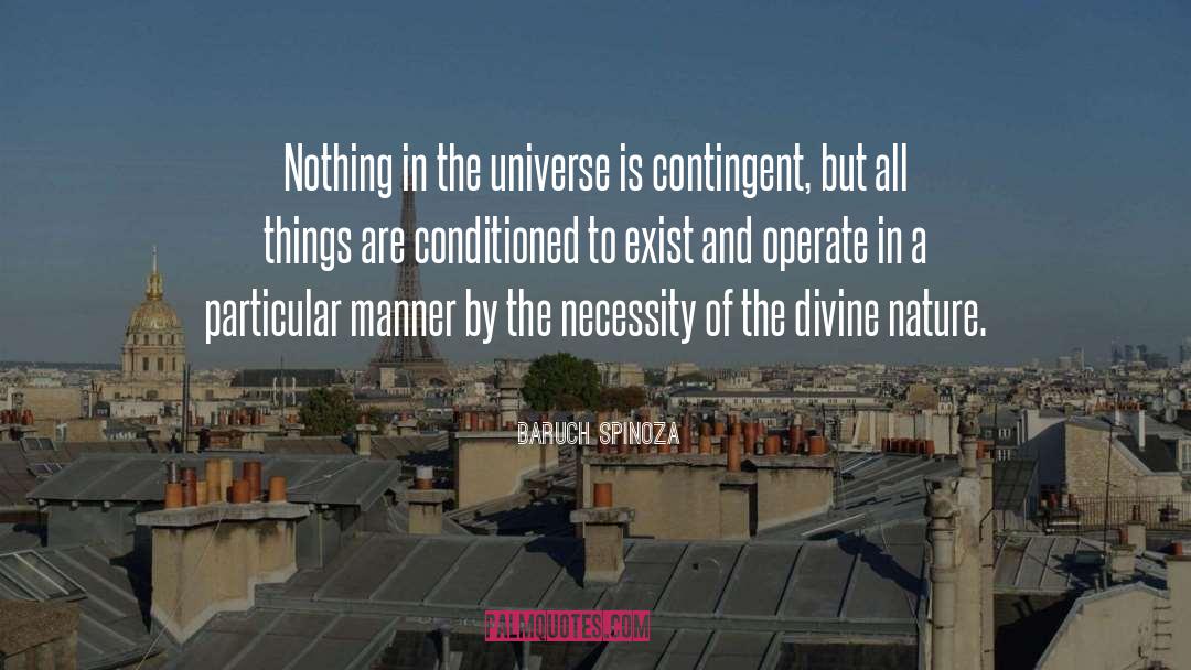 Contingent quotes by Baruch Spinoza