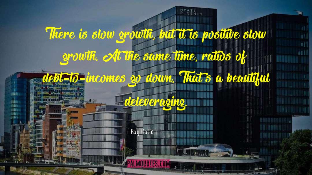 Continual Growth quotes by Ray Dalio
