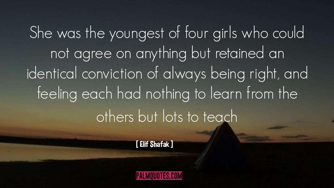 Continually Learn quotes by Elif Shafak