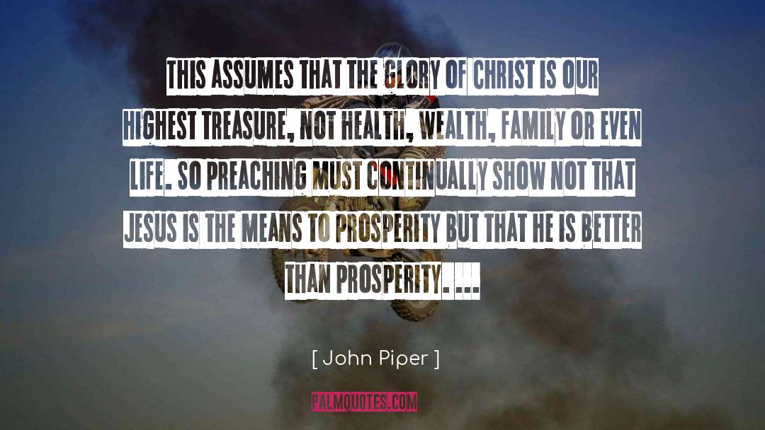 Continually quotes by John Piper