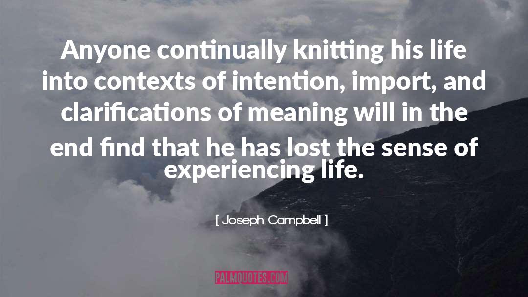 Continually quotes by Joseph Campbell