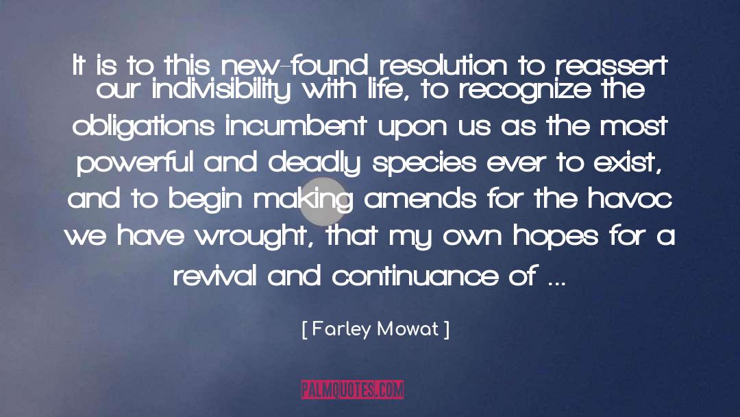 Continuance quotes by Farley Mowat