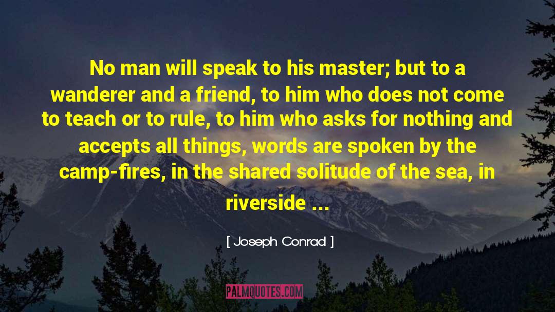 Continuation Of Life quotes by Joseph Conrad