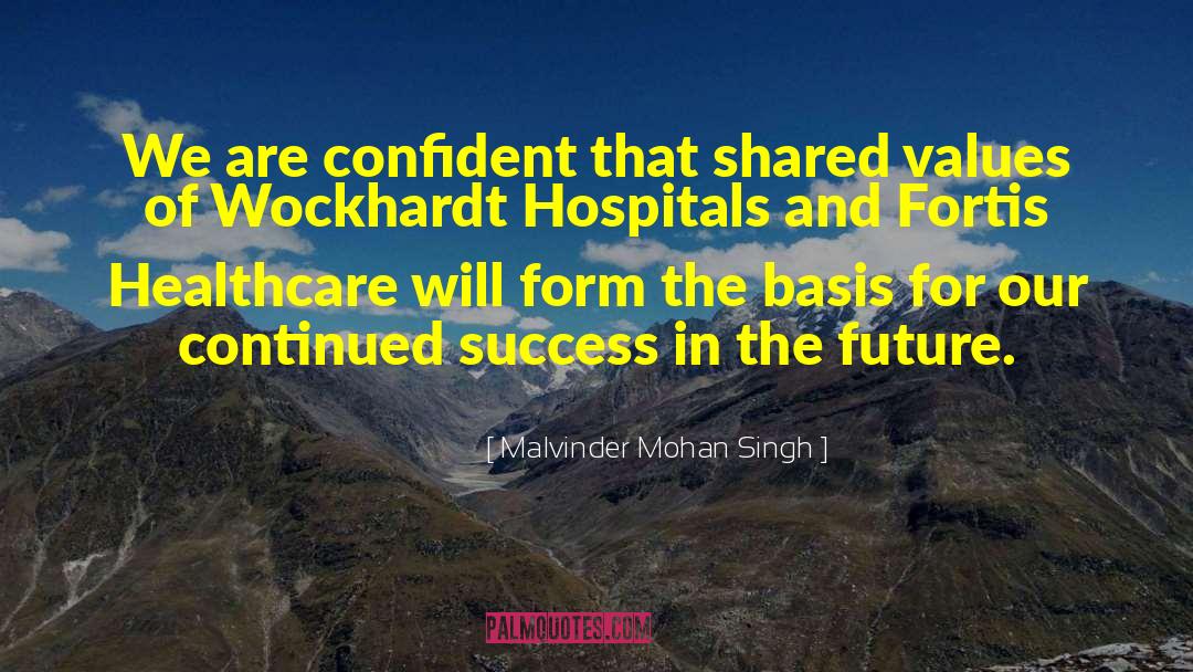 Continued Success quotes by Malvinder Mohan Singh