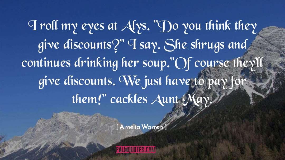 Continues quotes by Amelia Warren
