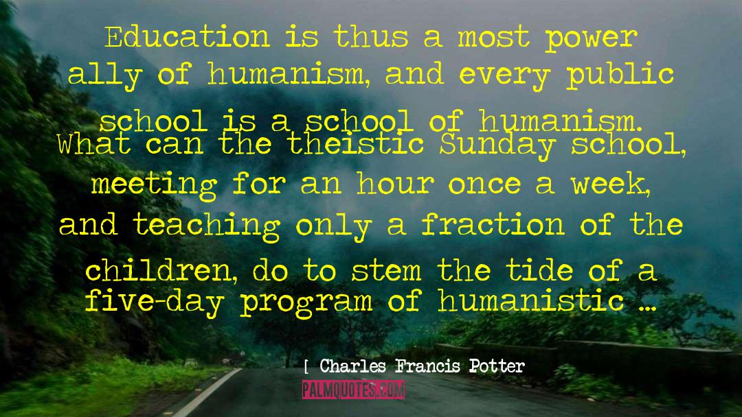 Continuing Education quotes by Charles Francis Potter