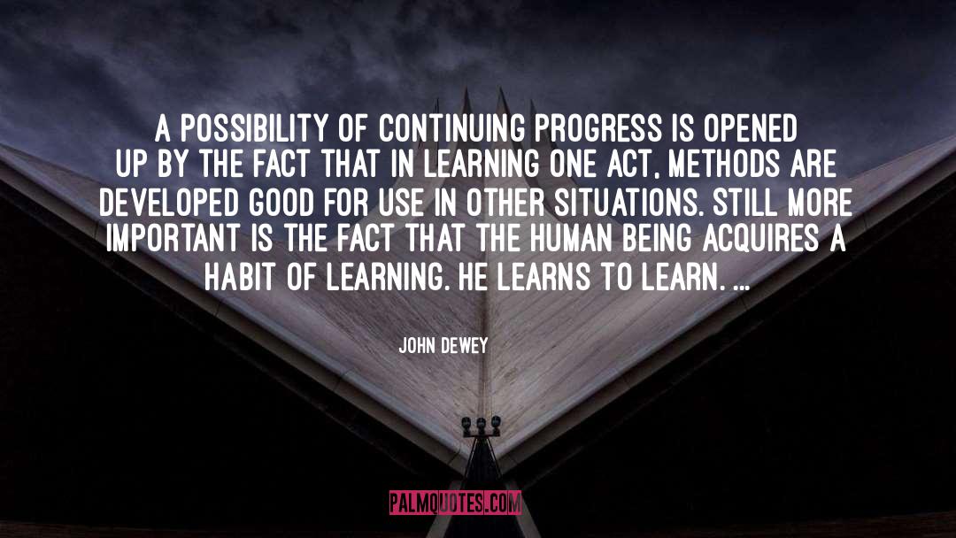 Continuing quotes by John Dewey