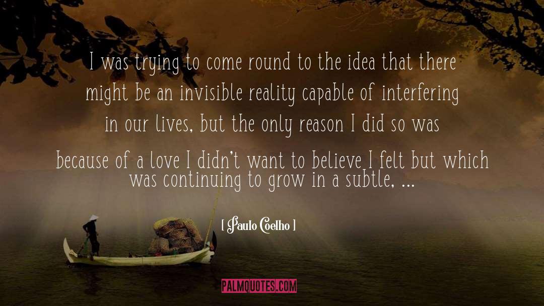 Continuing To Grow quotes by Paulo Coelho