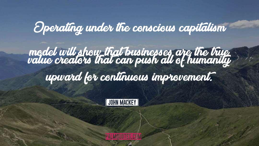 Continuous Improvement quotes by John Mackey