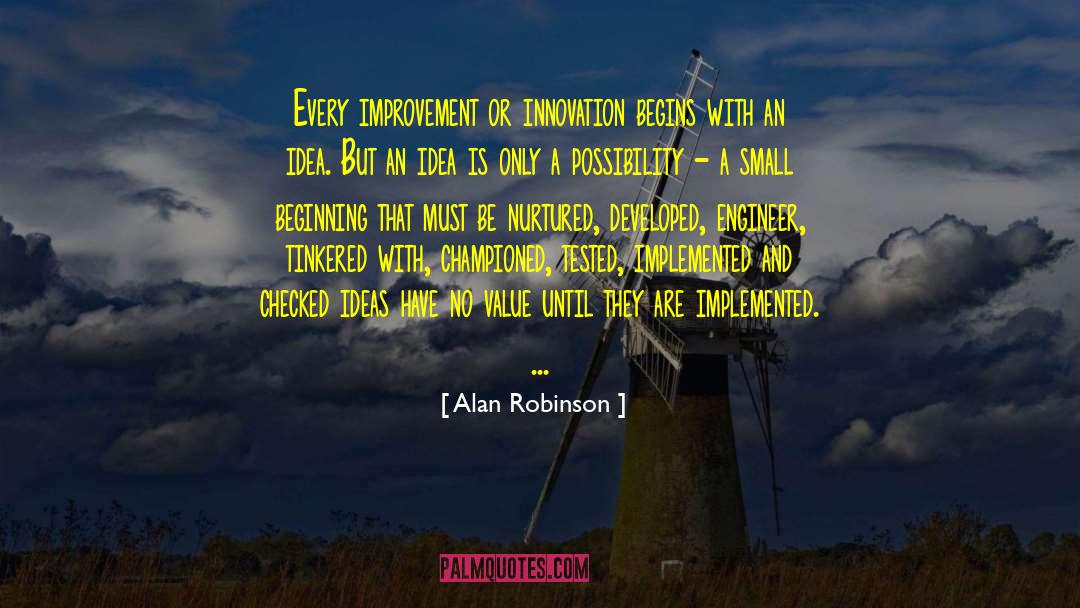 Continuous Improvement quotes by Alan Robinson