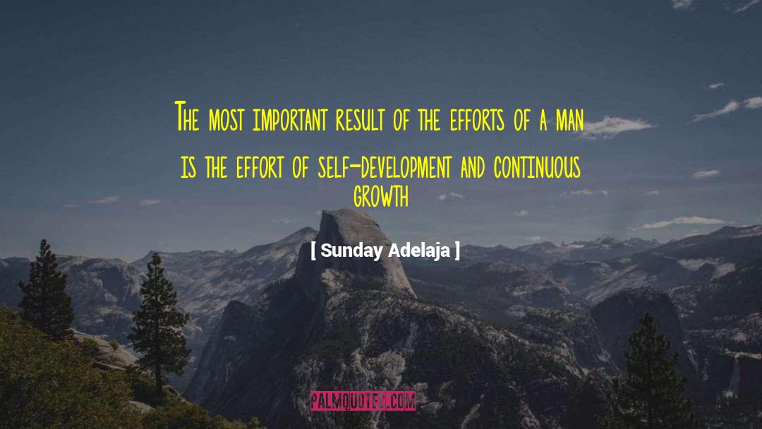 Continuous Improvement quotes by Sunday Adelaja