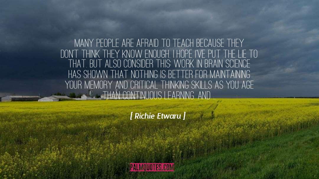 Continuous Learning quotes by Richie Etwaru