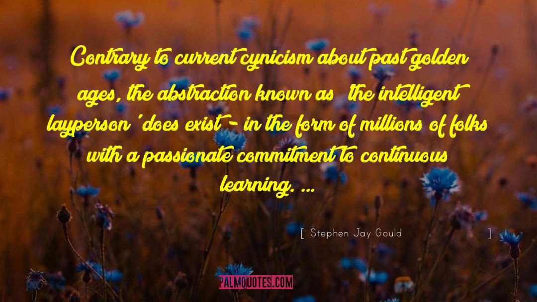 Continuous Learning quotes by Stephen Jay Gould