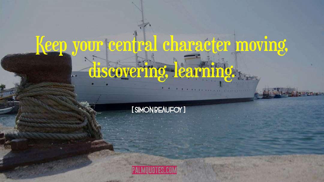 Continuous Learning quotes by Simon Beaufoy