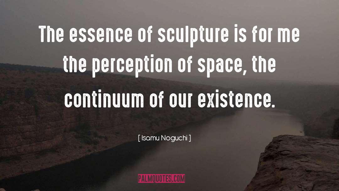 Continuum quotes by Isamu Noguchi