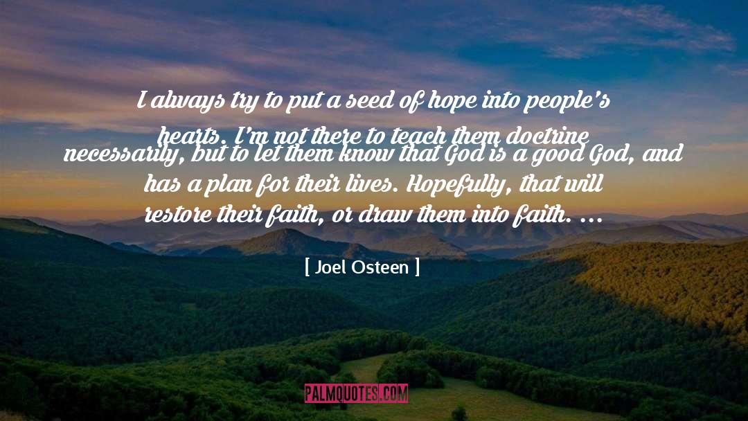 Contorta Seeds quotes by Joel Osteen