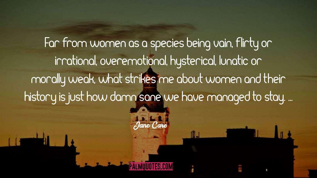 Contortions Women quotes by Jane Caro