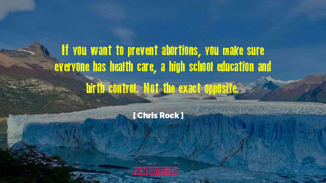 Contraception quotes by Chris Rock