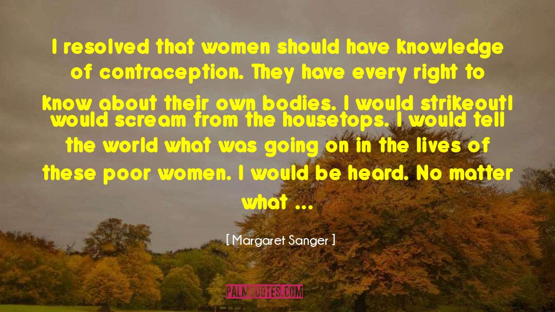 Contraception quotes by Margaret Sanger