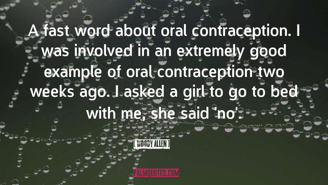 Contraception quotes by Woody Allen