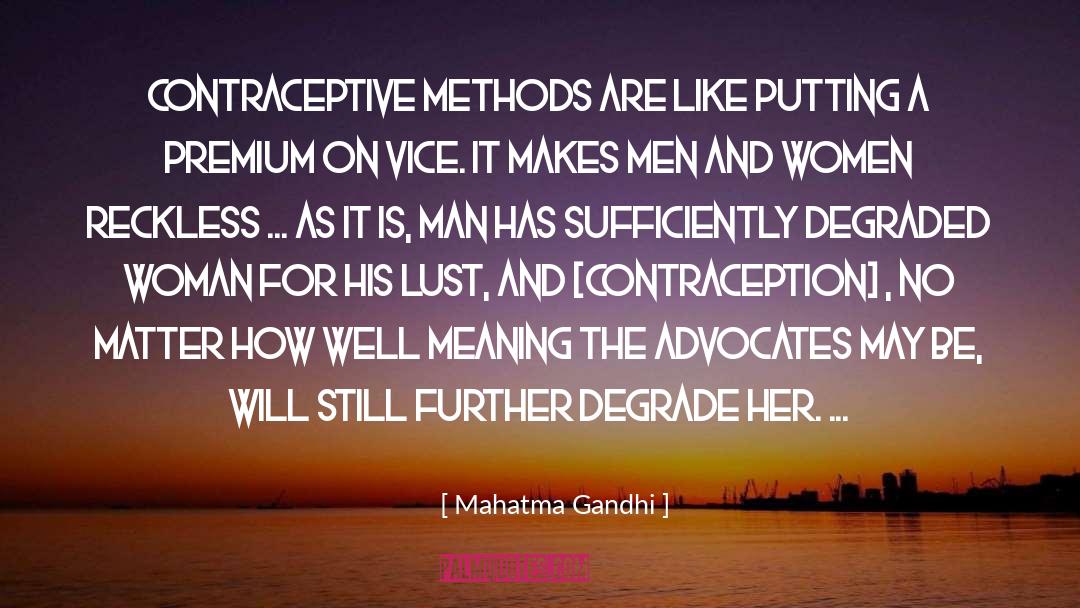 Contraception quotes by Mahatma Gandhi