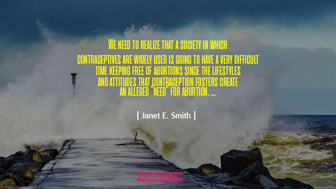 Contraception quotes by Janet E. Smith