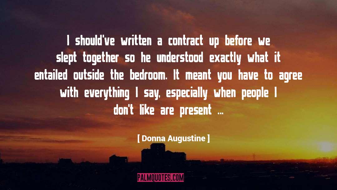 Contract quotes by Donna Augustine