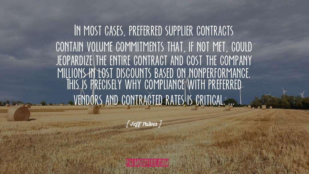Contract quotes by Jeff Pulver