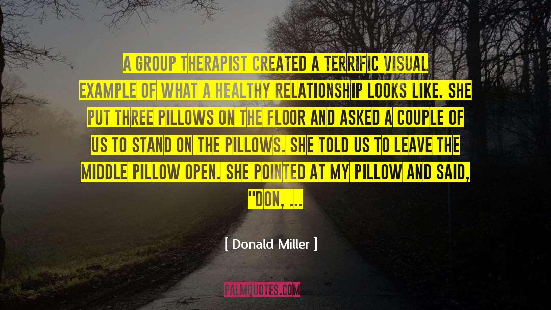 Contract Therapist quotes by Donald Miller