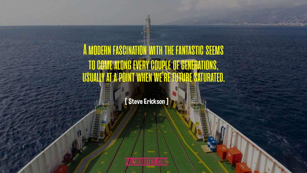 Contract With The Future quotes by Steve Erickson