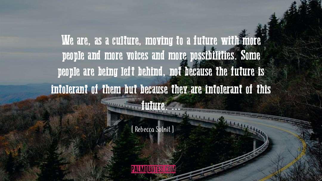 Contract With The Future quotes by Rebecca Solnit