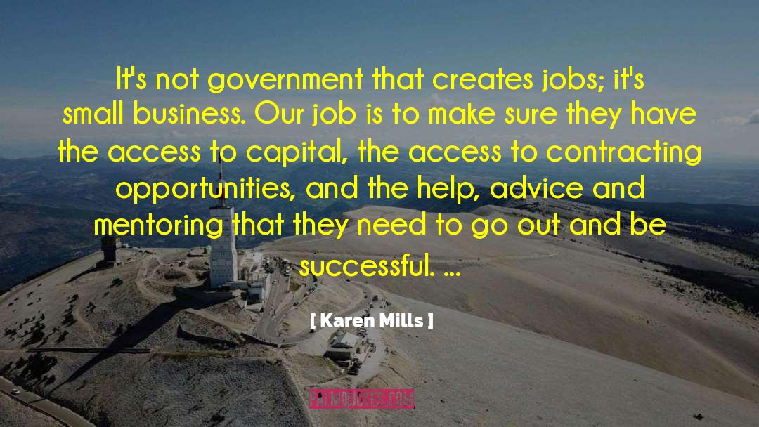 Contracting quotes by Karen Mills