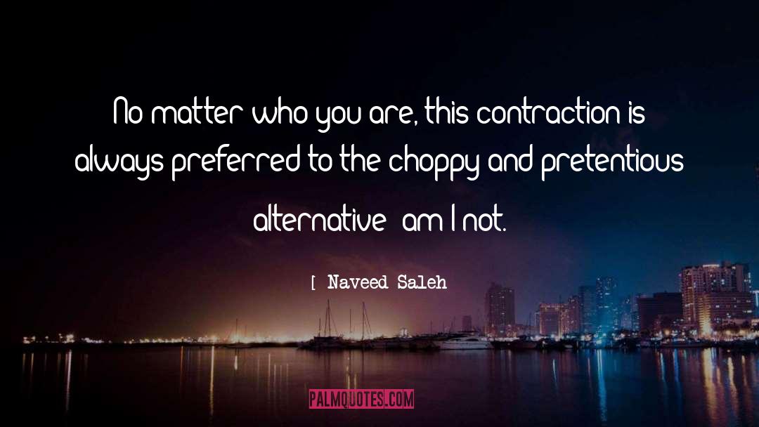Contraction quotes by Naveed Saleh