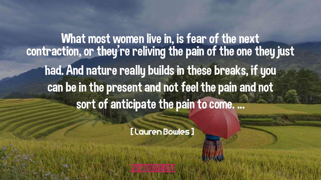 Contraction quotes by Lauren Bowles