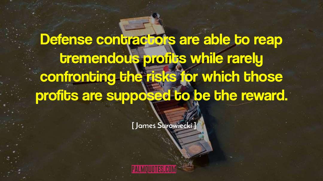 Contractor quotes by James Surowiecki