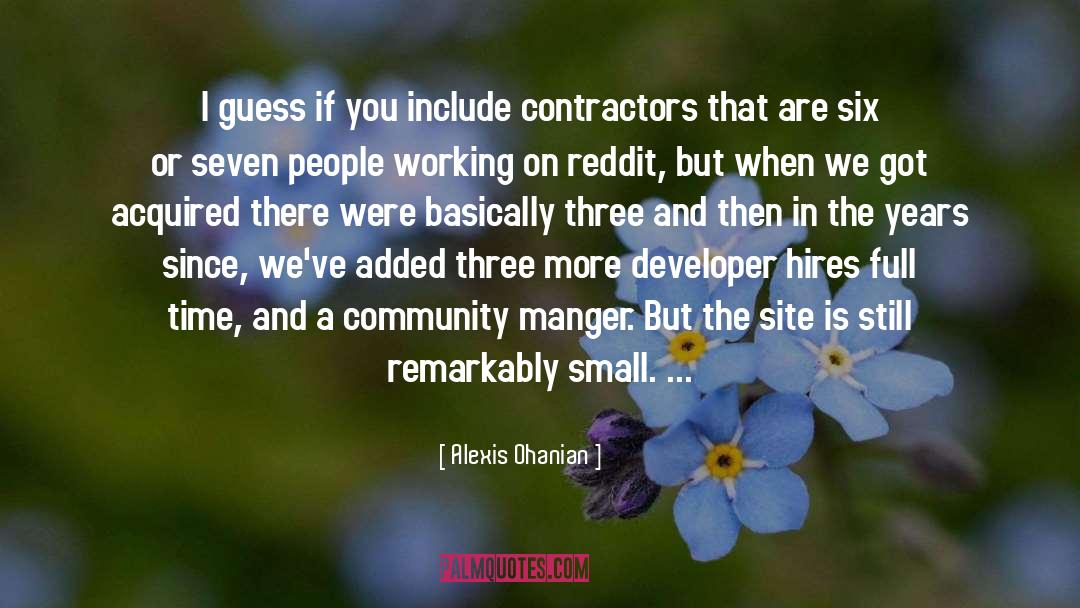 Contractor quotes by Alexis Ohanian