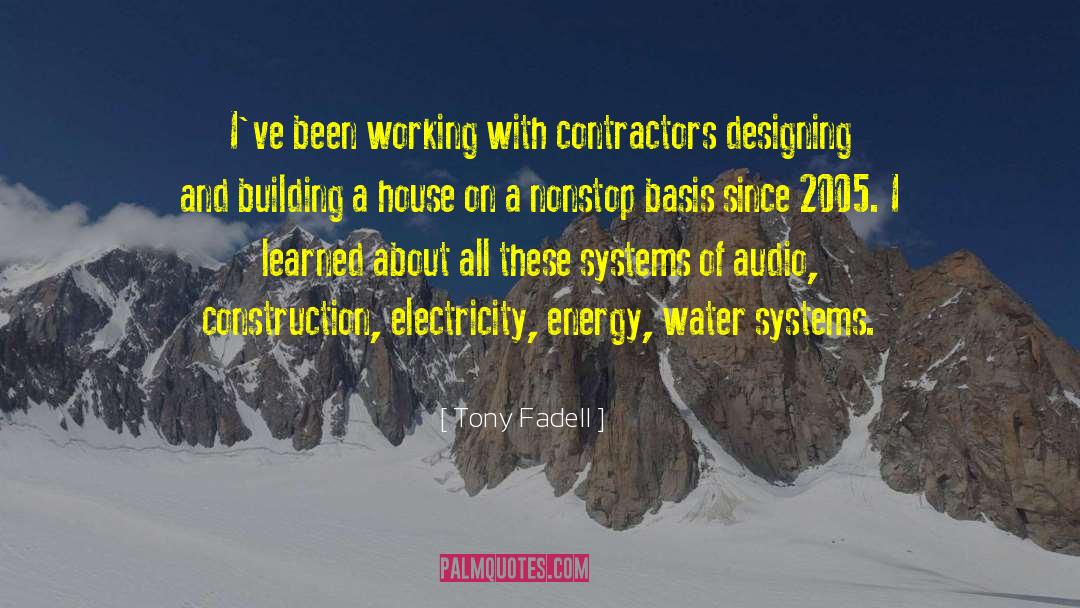 Contractors quotes by Tony Fadell