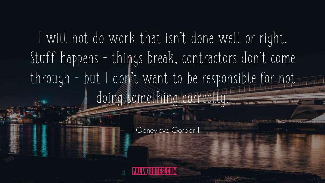 Contractors quotes by Genevieve Gorder