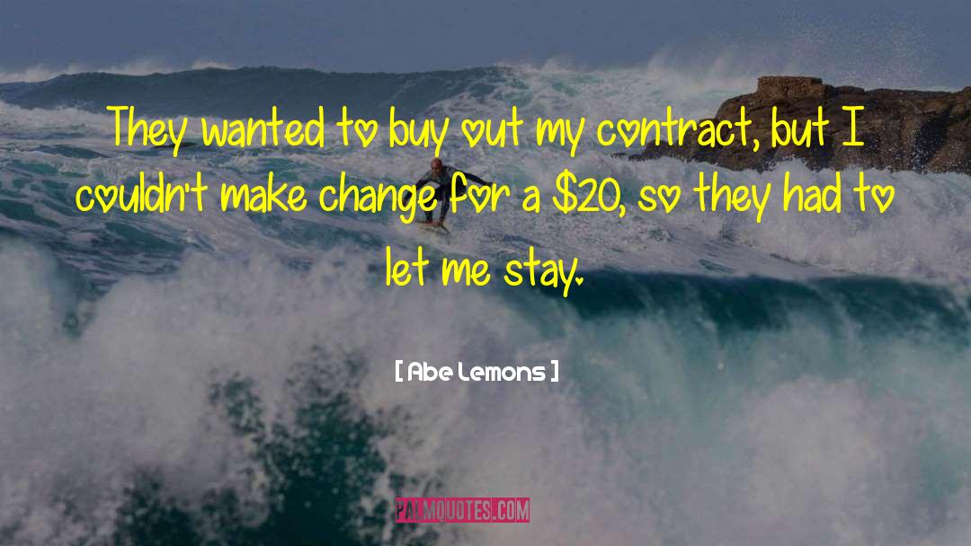 Contracts quotes by Abe Lemons