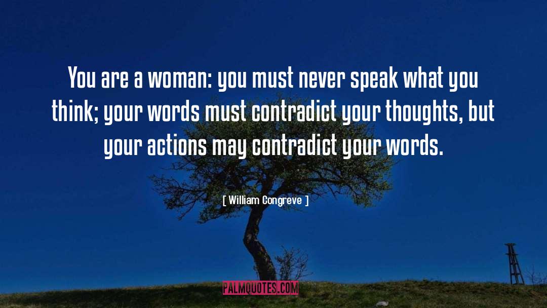 Contradict quotes by William Congreve