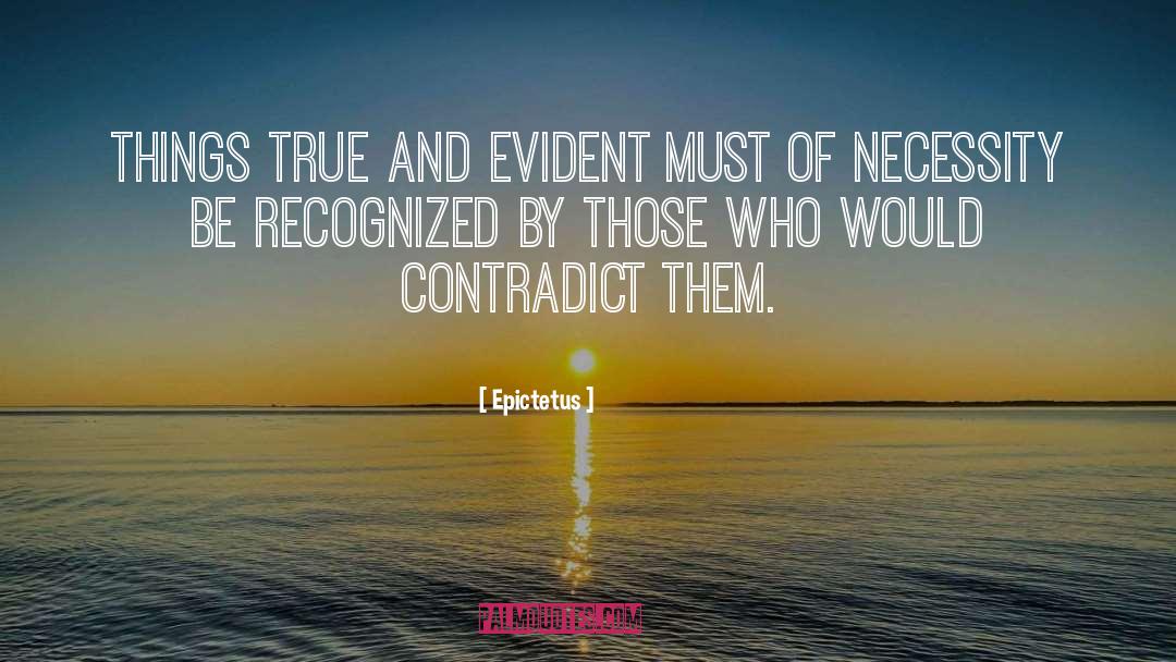 Contradict quotes by Epictetus