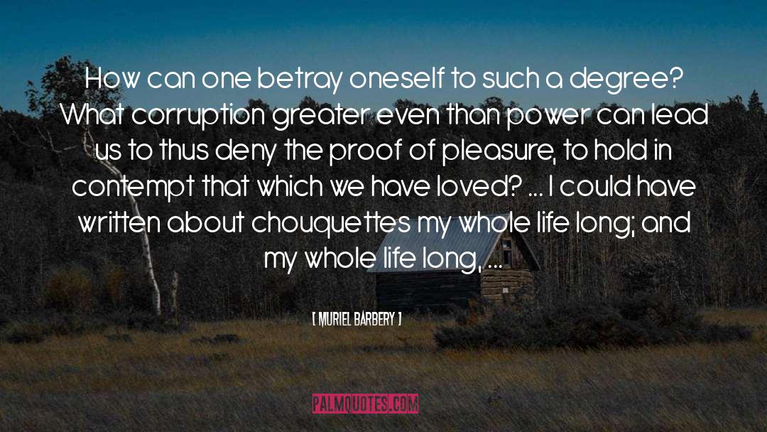 Contradicting Oneself quotes by Muriel Barbery