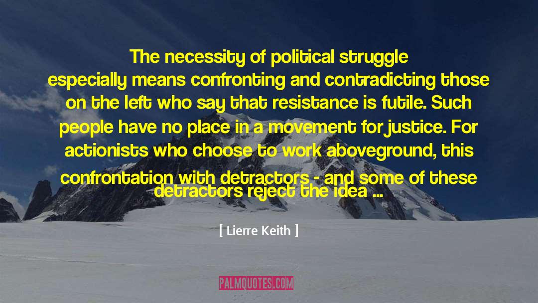 Contradicting quotes by Lierre Keith