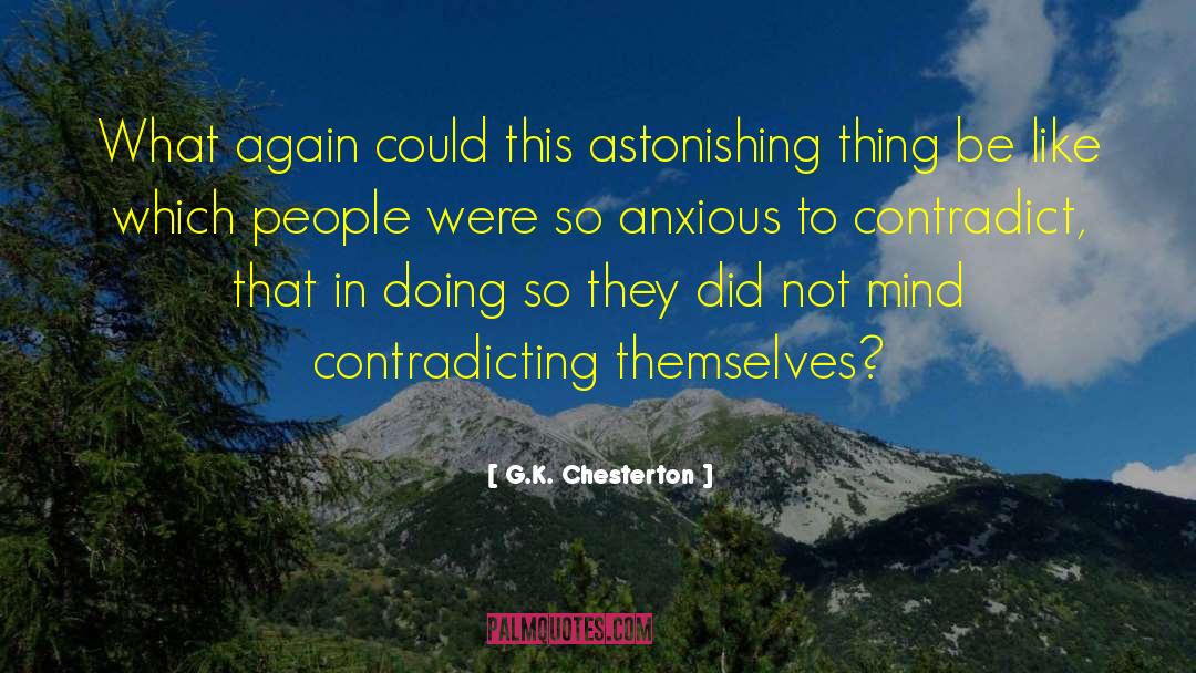 Contradicting quotes by G.K. Chesterton