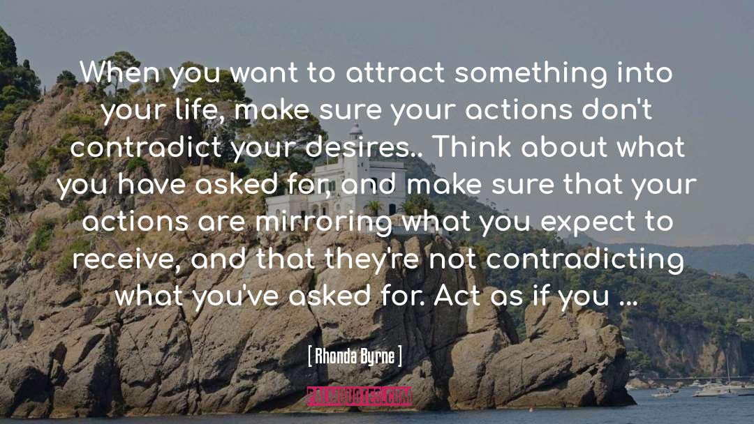 Contradicting quotes by Rhonda Byrne