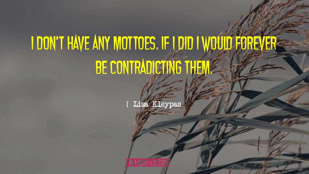 Contradicting quotes by Lisa Kleypas